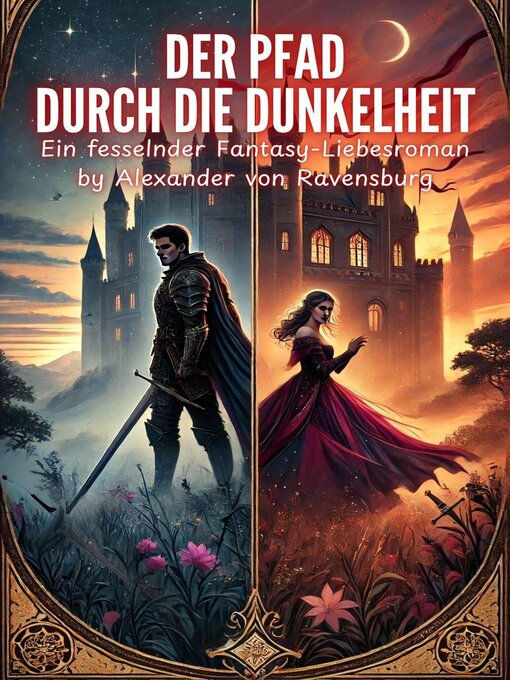 Title details for Der Pfad durch die Dunkelheit by Alexander von Ravensburg - Available